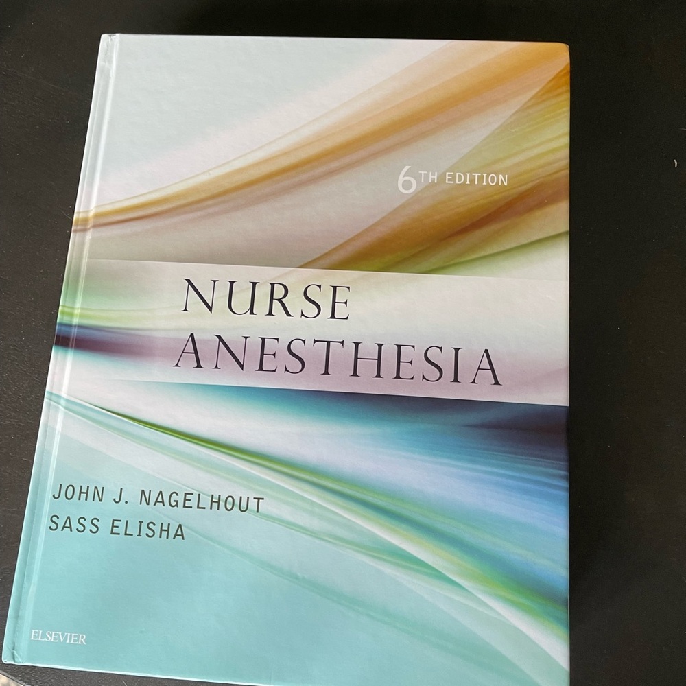 New Nagelhout Nurse Anesthesia 6th edition